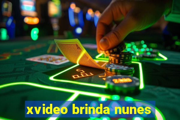 xvideo brinda nunes